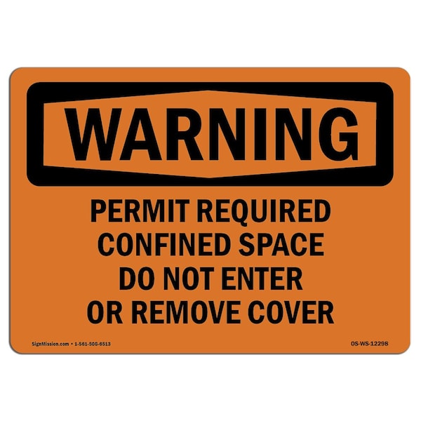 OSHA WARNING, Permit Required Confined Space Do Not Enter, 24in X 18in Decal, OS-WS-D-1824-L-12298